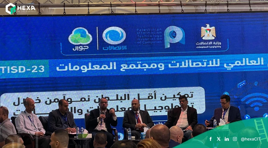هكسا تشارك في فعاليات اليوم العالمي للاتصالات ومجتمع المعلومات 2023 لتعزيز النمو الرقمي في فلسطين