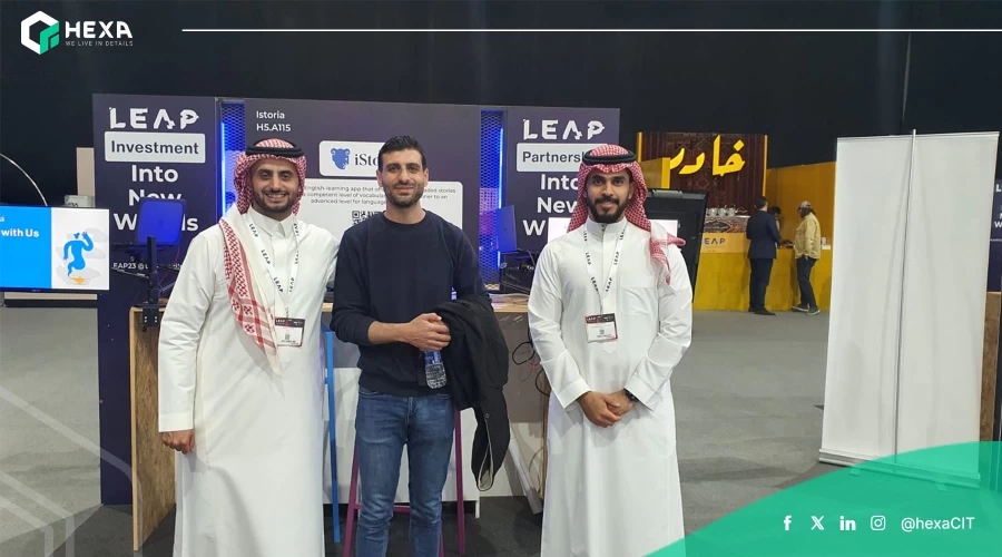 هكسا تشارك في مؤتمر LEAP 2023 العالمي للتقنية في الرياض