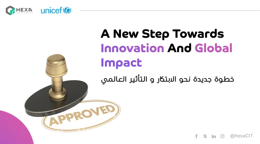 مشروع "ميرا" من هكسا يتأهل للمرحلة الثانية من برنامج الابتكار للنساء والفتيات برعاية اليونيسف