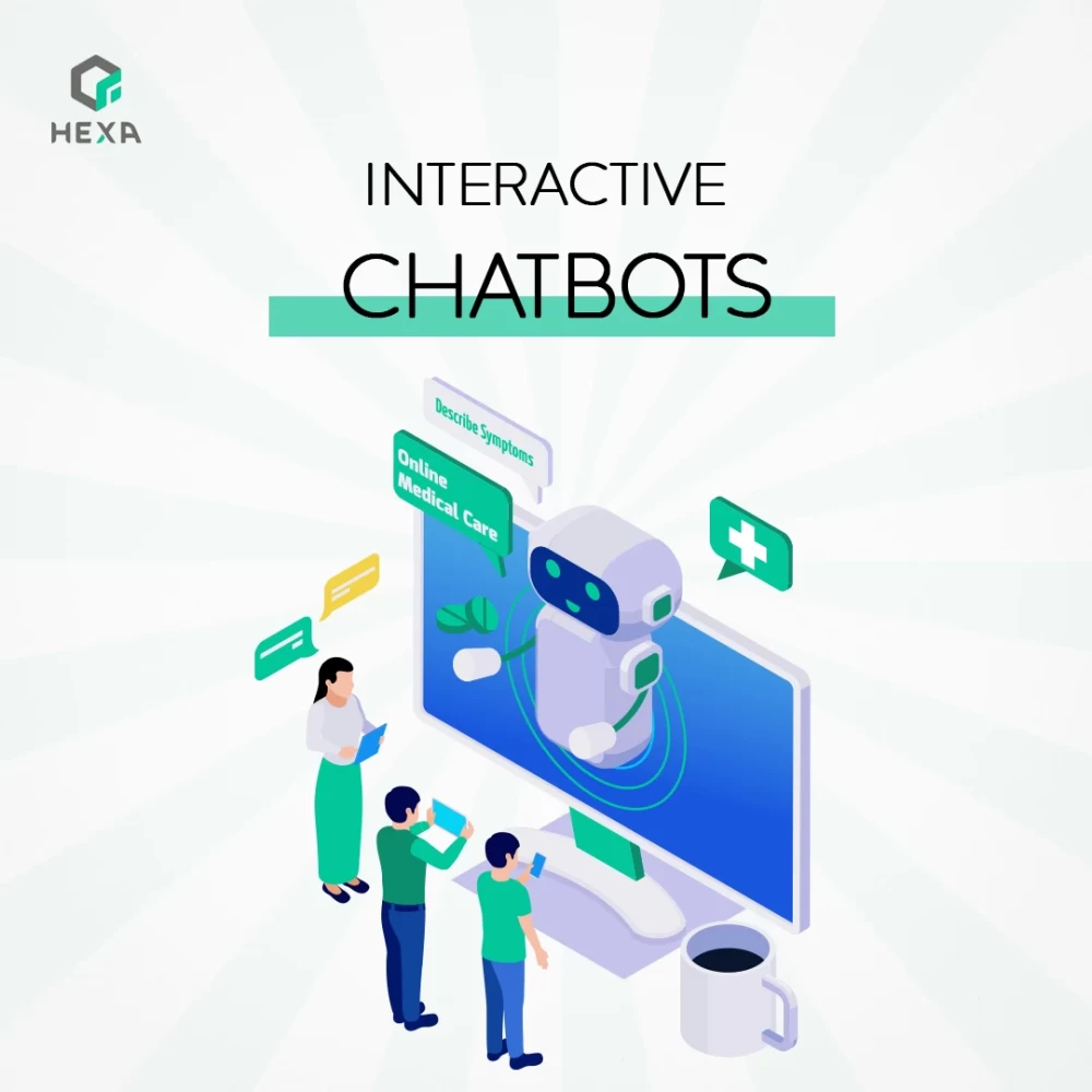Interactive Chatbots